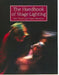 The Handbook of Stage Lighting by Neil Fraser