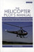 The Helicopter Pilot's Manual, Volume 1: Principles of Flight and Helicopter Handling by Norman Bailey