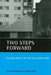 Two Steps Forward: Housing Policy Into the New Millennium by Dave Cowan, Alex Marsh