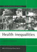 Health Inequalities: Lifecourse Approaches by George Davey Smith