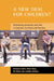 A New Deal for Children?: Re-Forming Education and Care in England, Scotland and Sweden by Bronwen Cohen