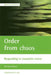 Order from Chaos: Responding to Traumatic Events by Marion Gibson