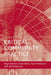 Critical Community Practice by Hugh L. Butcher, Sarah Banks, Paul Henderson