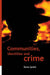 Communities, Identities and Crime by Basia Spalek