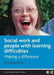 Social Work with People with Learning Difficulties: Making a Difference by Susan Hunter