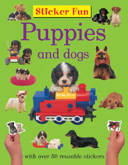 Sticker Fun: Puppies and Dogs by Armadillo