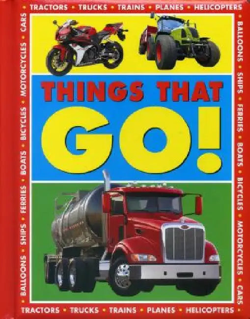 Things That Go! by Armadillo
