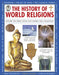The History of World Religions: Explore the Great Faiths That Shaped Our Civilization by Simon Adams