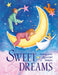 Sweet Dreams: Soothing Stories for Peaceful Bedtimes by Nicola Baxter