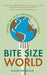 Bite Size World: Eating My Way Around the Planet by Roger Frankham