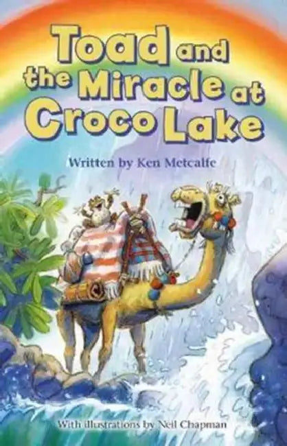 Toad and the Miracle at Croco Lake by Ken Metcalfe