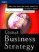 Global Business Strategy by Robin John, Grazia Ietto Gillies, Howard Cox