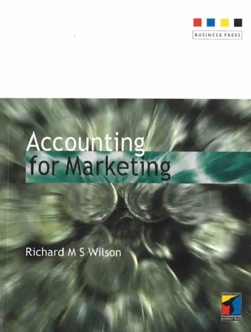 Accounting Marketing by Richard M. S. Wilson, Wilson R M S