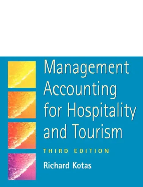 Management Accounting for Hospitality and Tourism by Richard L. (Franklin College, Indiana) Gawthrop
