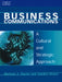Business Communications: A Cultural and Strategic Approach by Michael (De Montfort University) Rouse