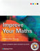 Improve Your Maths: A Refresher Course by Jon (University of Central England) Curwin