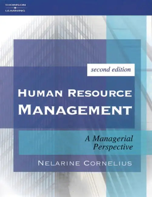 Human Resource Management: A Managerial Perspective by Nelarine Cornelius