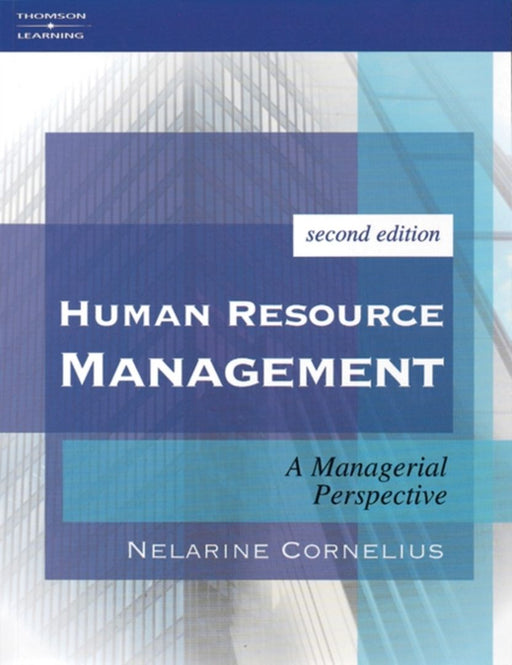 Human Resource Management: A Managerial Perspective by Nelarine Cornelius