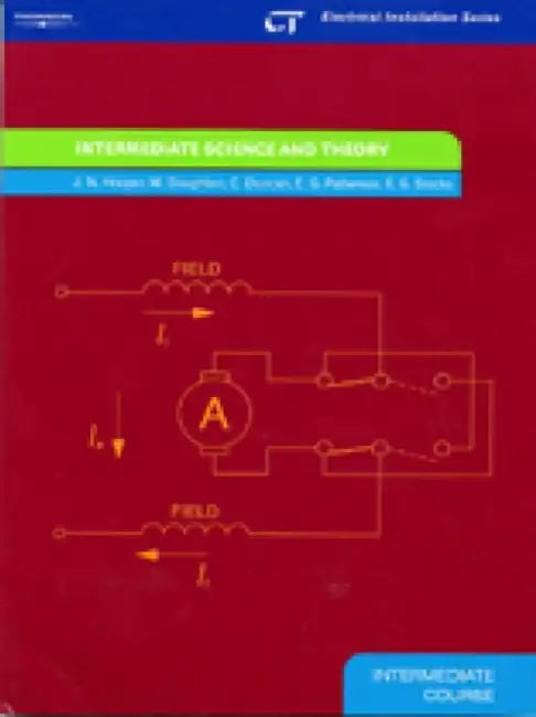 Intermediate Science and Theory: Electrical Installation Series: Intermediate Course by Malcom Doughton