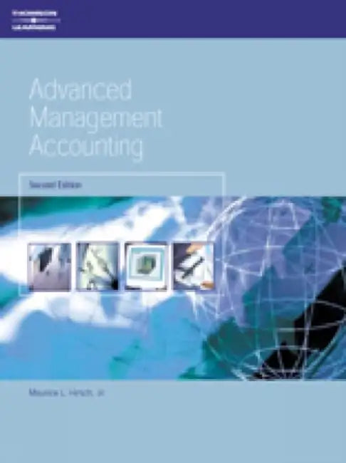 Advanced Management Accounting by Linda Taylor