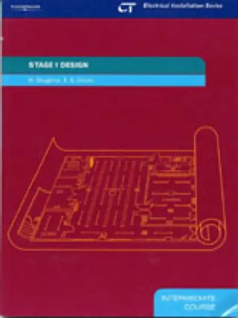 Stage 1 Design: Electrical Installation Series: Intermediate Course by Malcom Doughton, E. G. Stocks, Doughton