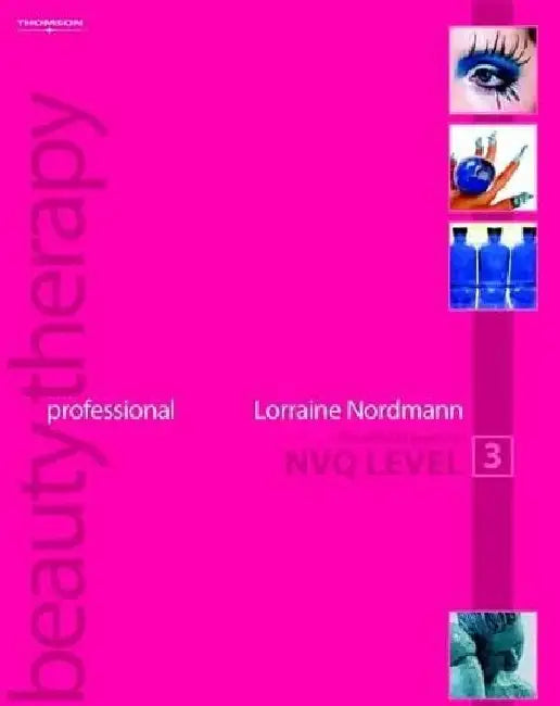 Professional Beauty Therapy: The Official Guide to Level 3