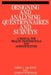 Designing and Analysis Questionnaires and Surveys: A Manual for Health Professionals and Administrators by Chris Jackson