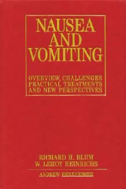 Nausea and Vomiting by Richard H. Blum