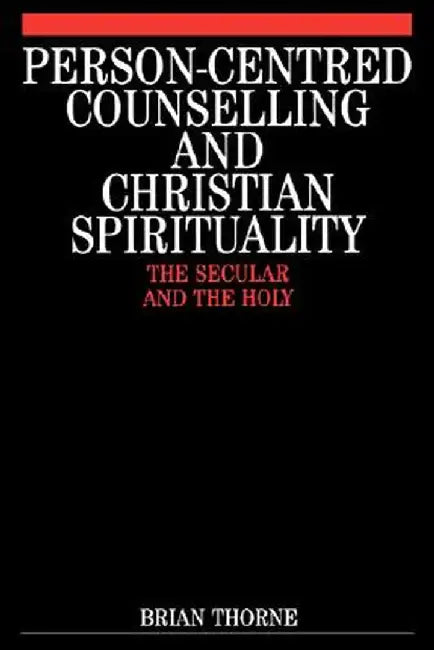 Person-Centred Counselling by Brian Thorne
