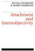 Attachment and Intersubjectivity by Nicola Diamond