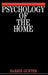 Psychology of the Home by Barrie Gunter