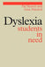 Dyslexia: Students in Need by Pat Heaton