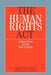 The Human Rights ACT: A Practical Guide for Nurses by Rosie Wilkinson
