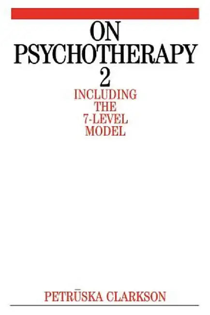 On Psychotherapy 2 by Petruska Clarkson