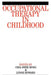 Occupational Therapy in Childhood by Chia Hong