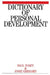 Dictionary of Personal Development by Paul Tosey