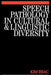 Speech Pathology in Cultural and Linguistic Diversity by Kim Isaac