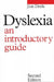 Dyslexia: An Introduction Guide by James Doyle