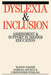 Dyslexia and Inclusion: Assessment and Support in Higher Education by Marion Farmer