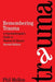 Remembering Trauma: A Psychotherapist's Guide to Memory and Illusion by Phil Mollon