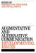 Augmentative and Alternative Communication: Developmental Issues by Stephen Von Tetzchner