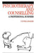 Psychotherapy and Counselling: A Professional Business by Cynthia Rogers