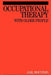Occupational Therapy with Older People by Gail Mountain