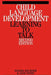 Child Language Development: Learning to Talk by Sandra Bochner
