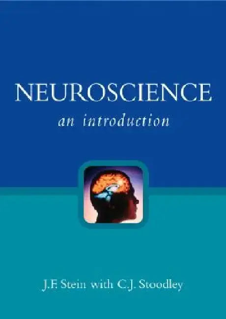 Neuroscience: An Introduction by J. F. Stein