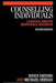 Counselling Individuals: A Rational Emotive Behavioural Handbook by Windy Dryden