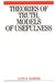 Theories of Truth, Models of Usefulness: Toward a Revolution in the Field of Psychotherapy by Alvin R. Mahrer