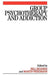 Group Psychotherapy and Addiction by Bill Reading