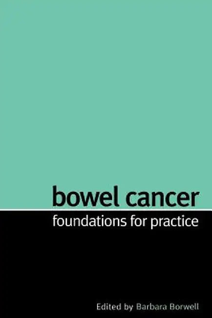 Bowel Cancer by Barbara Borwell