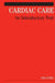 Cardiac Care: An Introductory Text by Ian Jones